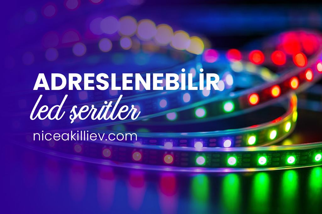 Adreslenebilir-LED-Şeritler